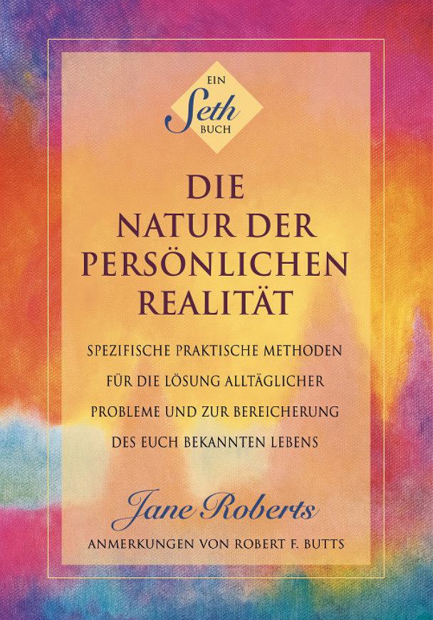 Die Natur Der Persönlichen Realität